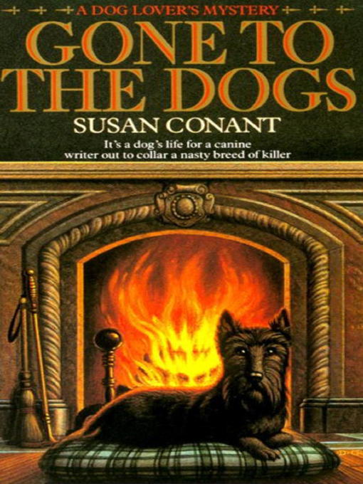 Title details for Gone to the Dogs by Susan Conant - Wait list